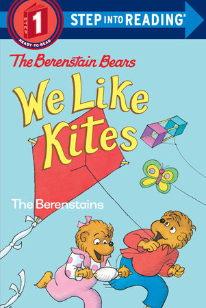 Berenstain Bears: We Like Kites Paperback by Stan & Jan Berenstain; illustrated by the authors