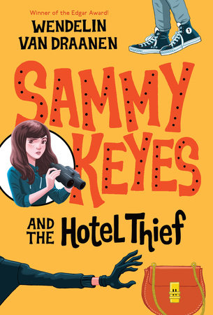 Sammy Keyes and the Hotel Thief Paperback by Wendelin Van Draanen
