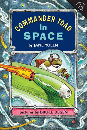 Commander Toad in Space Paperback by Jane Yolen