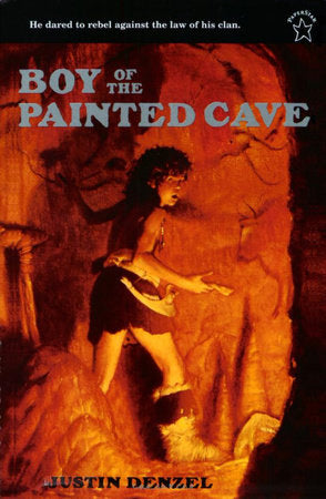 The Boy of the Painted Cave Paperback by Justin Denzel
