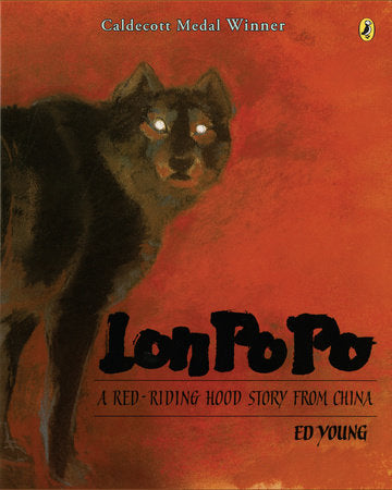 Lon Po Po Paperback by Ed Young; illustrated by Ed Young