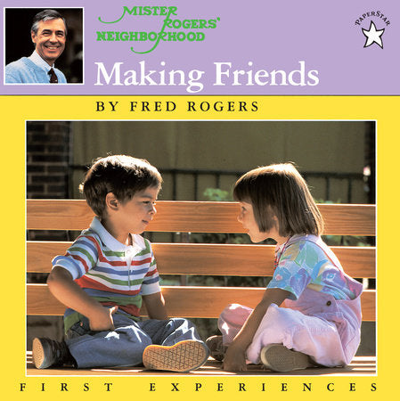 Making Friends Paperback by Fred Rogers