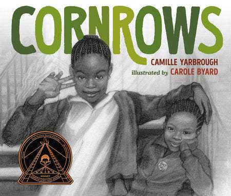 Cornrows Paperback by Camille Yarbrough; illustrated by Carole Byard