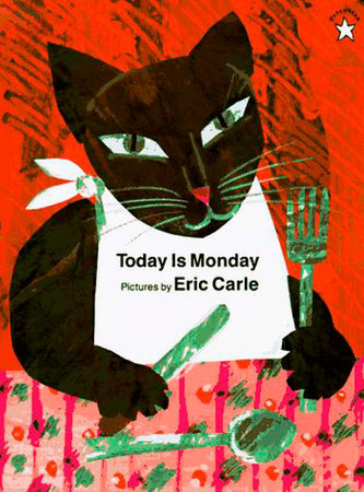 Today Is Monday TR by Eric Carle