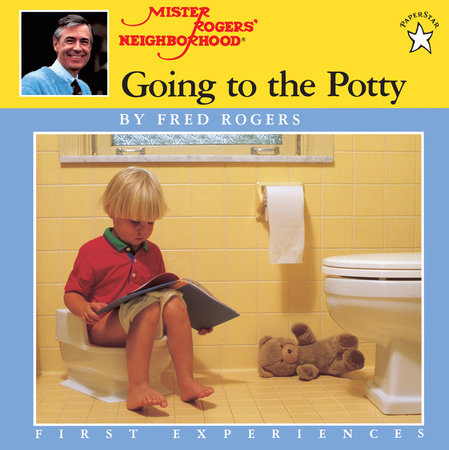 Going to the Potty Paperback by Fred Rogers
