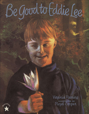 Be Good to Eddie Lee Paperback by Virginia Fleming
