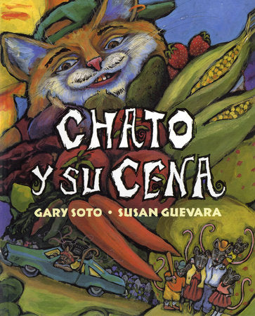 Chato y Su Cena Paperback by Gary Soto