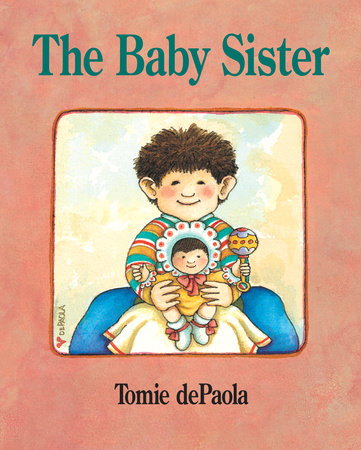 The Baby Sister Paperback by Tomie dePaola