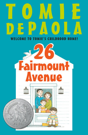 26 Fairmount Avenue Paperback by Tomie dePaola; Illustrated by Tomie dePaola
