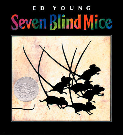 Seven Blind Mice TR by Ed Young; illustrated by Ed Young