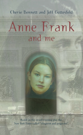 Anne Frank and Me Paperback by Cherie Bennett