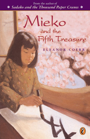 Mieko and the Fifth Treasure Paperback by Eleanor Coerr
