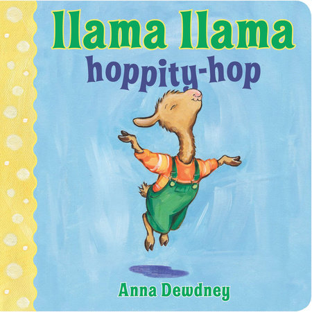 Llama Llama Hoppity-Hop Ebook by Anna Dewdney