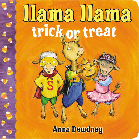 Llama Llama Trick or Treat Ebook by Anna Dewdney; Illustrated by Anna Dewdney
