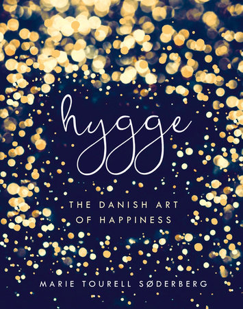 Hygge Hardcover by Marie Tourell Søderberg