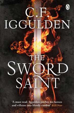 The Sword Saint TR by C.F. Iggulden