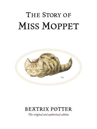 The Story of Miss Moppet Hardcover by Beatrix Potter