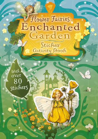 Flower Fairies Enchanted Garden Sticker Activity Book Paperback by Cicely Mary Barker