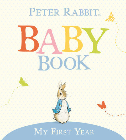 My First Year Hardcover by Beatrix Potter
