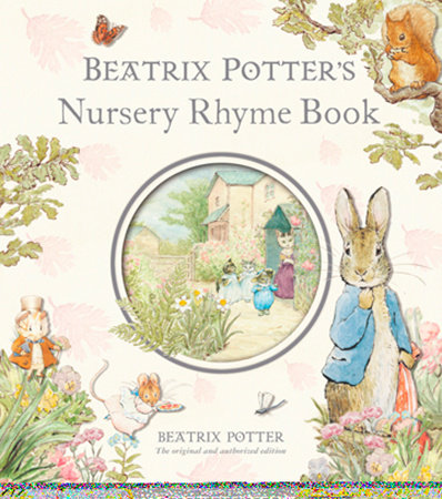 Beatrix Potter's Nursery Rhyme Book R/I Hardcover by Beatrix Potter