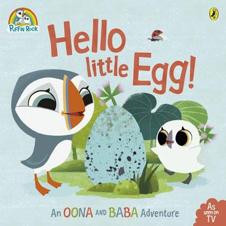 Puffin Rock - Hello Little Egg! Paperback by Puffin