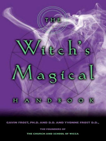 The Witch's Magical Handbook Paperback by Gavin Frost