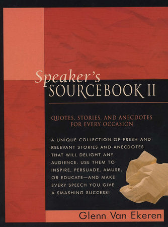 Speaker's Sourcebook II Paperback by Glenn Van Ekeren