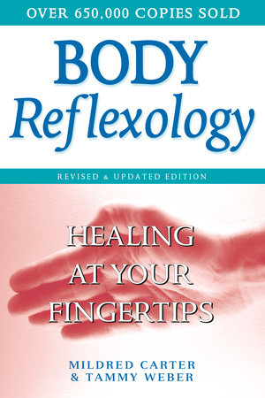 Body Reflexology Paperback by Mildred Carter