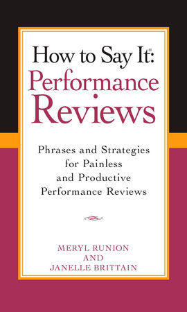 How To Say It Performance Reviews Paperback by Meryl Runion
