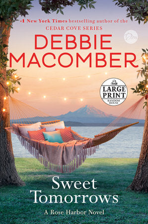 Sweet Tomorrows Paperback by Debbie Macomber