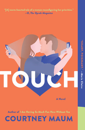 Touch Paperback by Courtney Maum