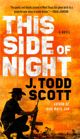 This Side of Night Paperback by J. Todd Scott