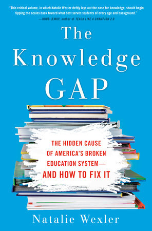 The Knowledge Gap TR by Natalie Wexler