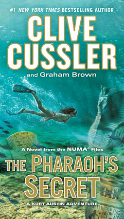 The Pharaoh's Secret Paperback by Clive Cussler and Graham Brown