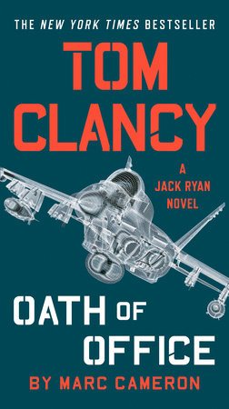 Tom Clancy Oath of Office Paperback by Marc Cameron