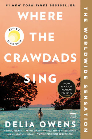 Where the Crawdads Sing: Reese's Book Club Paperback by Delia Owens