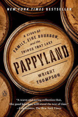 Pappyland Paperback by Wright Thompson