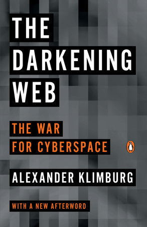 The Darkening Web Paperback by Alexander Klimburg
