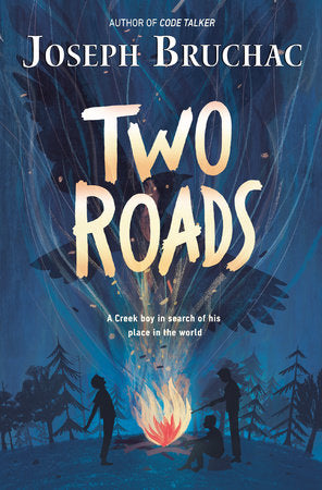 Two Roads DG by Joseph Bruchac