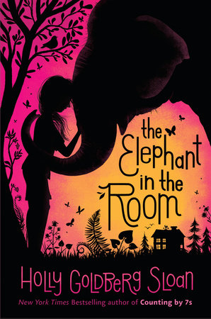 The Elephant in the Room DG by Holly Goldberg Sloan