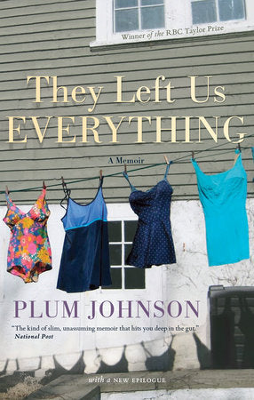 They Left Us Everything Paperback by Plum Johnson