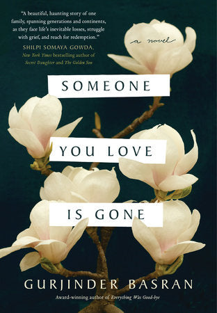 Someone You Love Is Gone Paperback by Gurjinder Basran