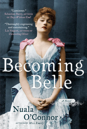 Becoming Belle Paperback by Nuala O'Connor