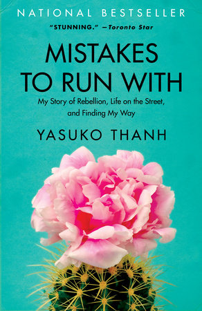 Mistakes to Run With Paperback by Yasuko Thanh