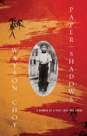 Paper Shadows Paperback by Wayson Choy