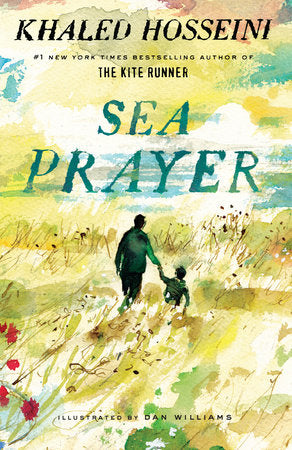 Sea Prayer Hardcover by Khaled Hosseini