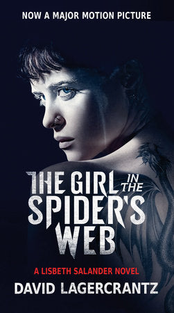 The Girl in the Spider's Web (Movie Tie-In) Paperback by David Lagercrantz