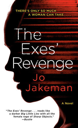 The Exes' Revenge Paperback by Jo Jakeman