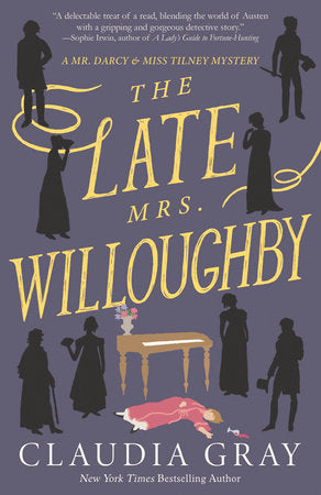 The Late Mrs. Willoughby Paperback by Claudia Gray