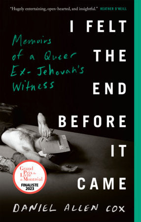 I Felt the End Before It Came Paperback by Daniel Allen Cox